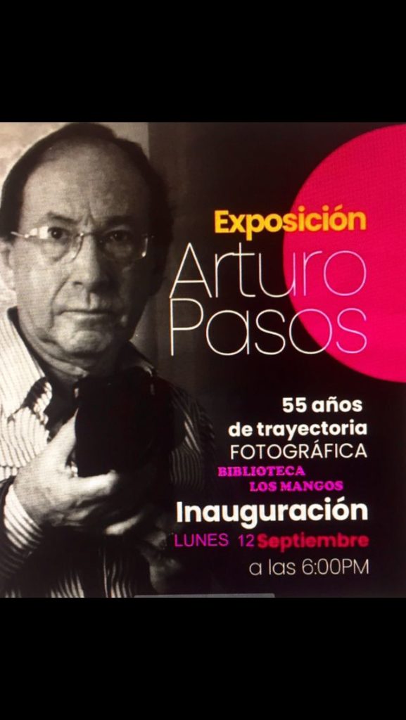exposicionfotograficadeartuopasosenlabibliotecalosmangos 577x1024 - Arturo Pasos inaugurará una exposición fotográfica de su obra